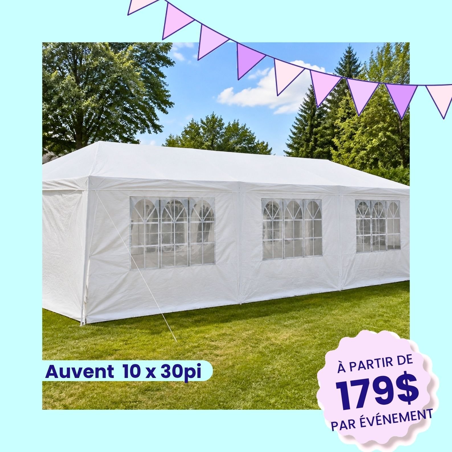 Auvent 10 x 30 pieds fermé