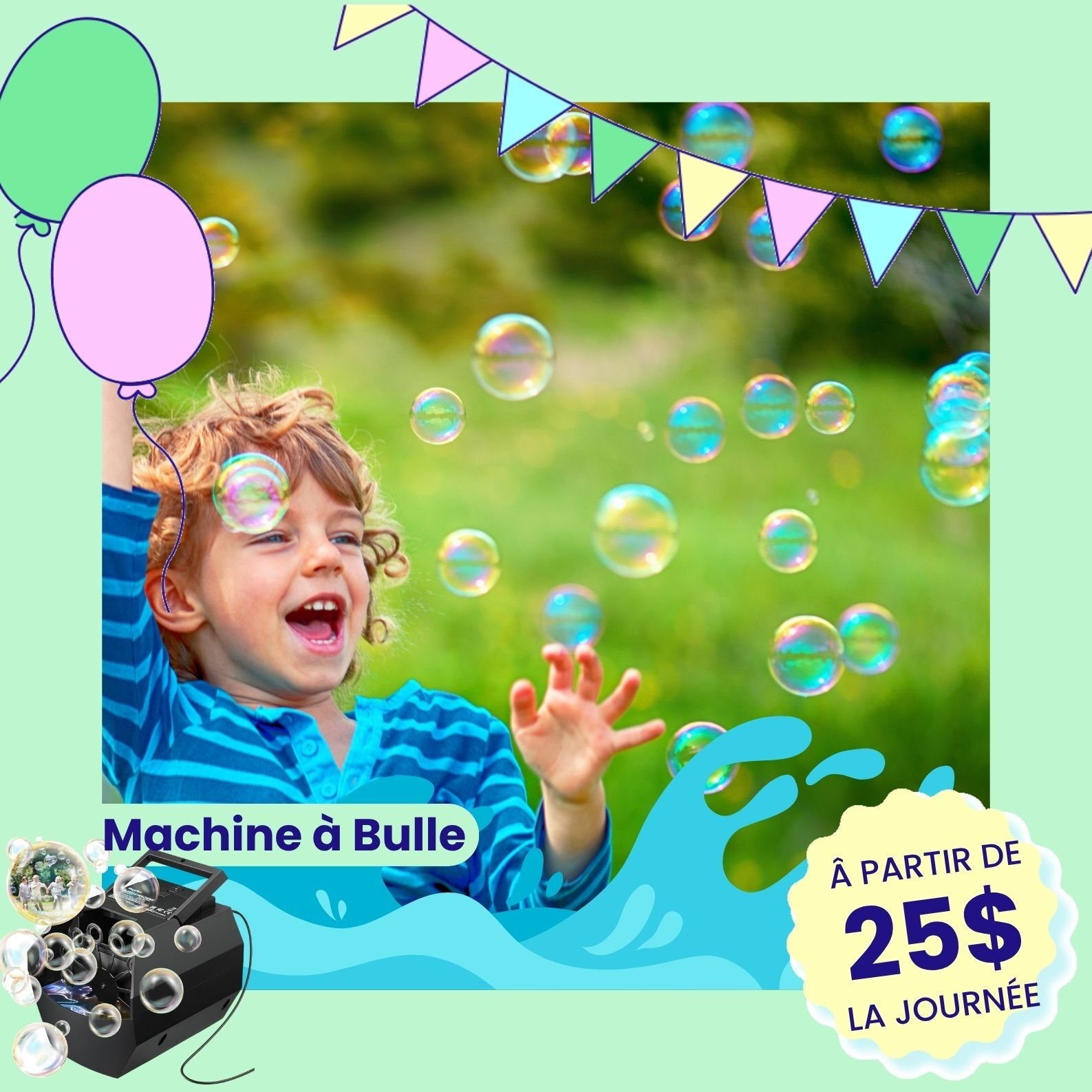 Machine a bulle en location 