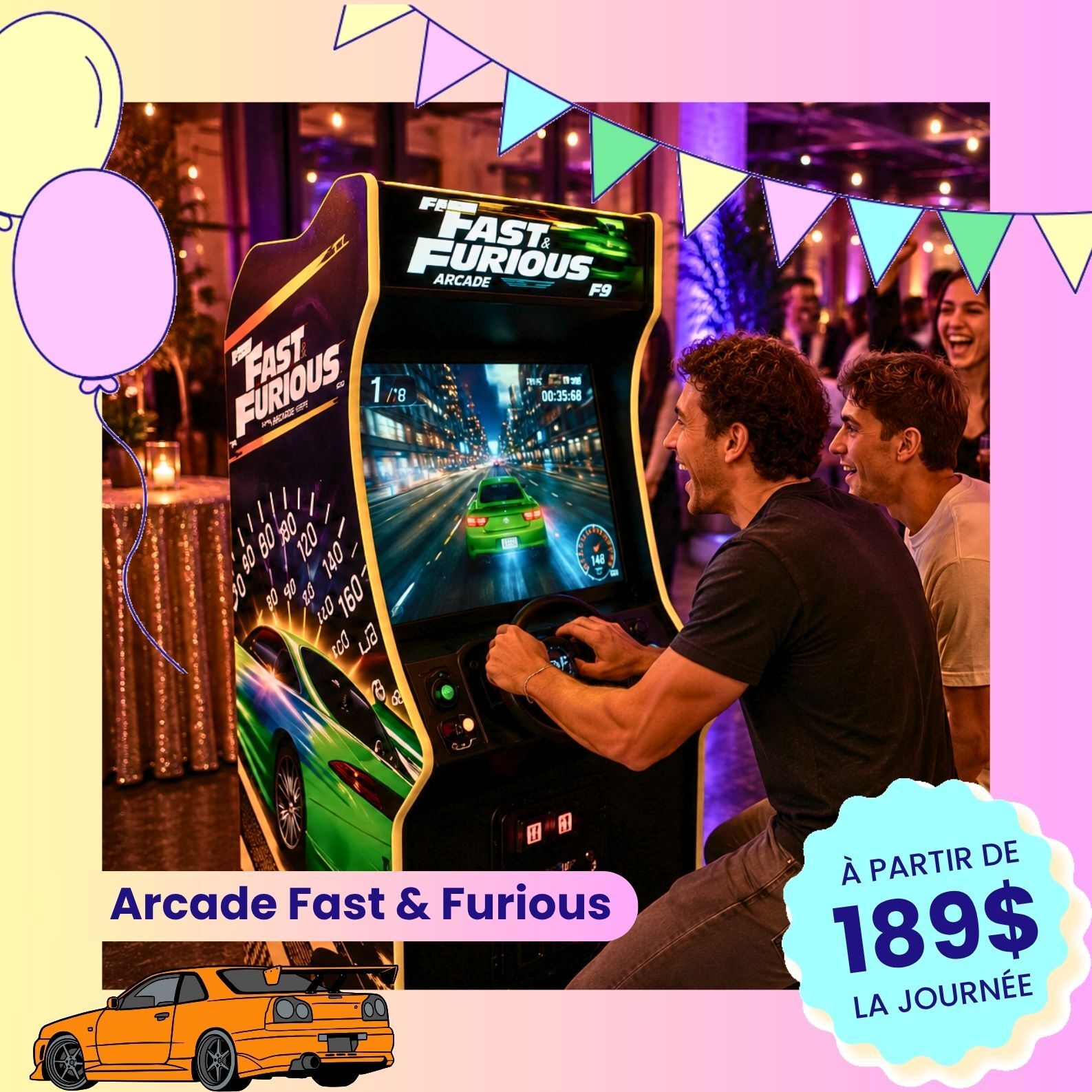 Arcade Fast & Furious en location près de laval 