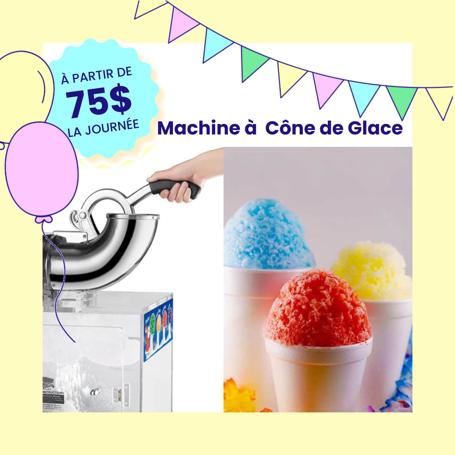 Machine a cone de glace en location à blainville , mirabel , saint-sauveur